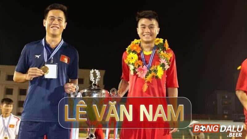 Tiểu sử cầu thủ Lê Văn Nam